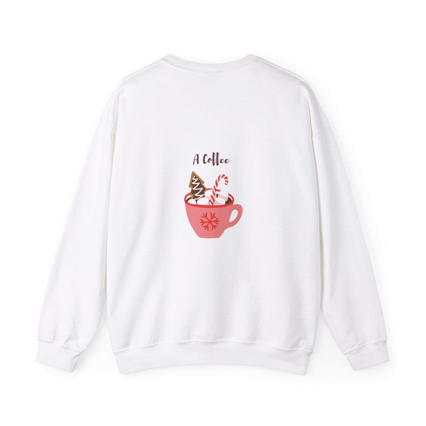 All I want for Christmas is... A Coffee: Unisex Heavy Blend™ Crewneck Sweatshirt