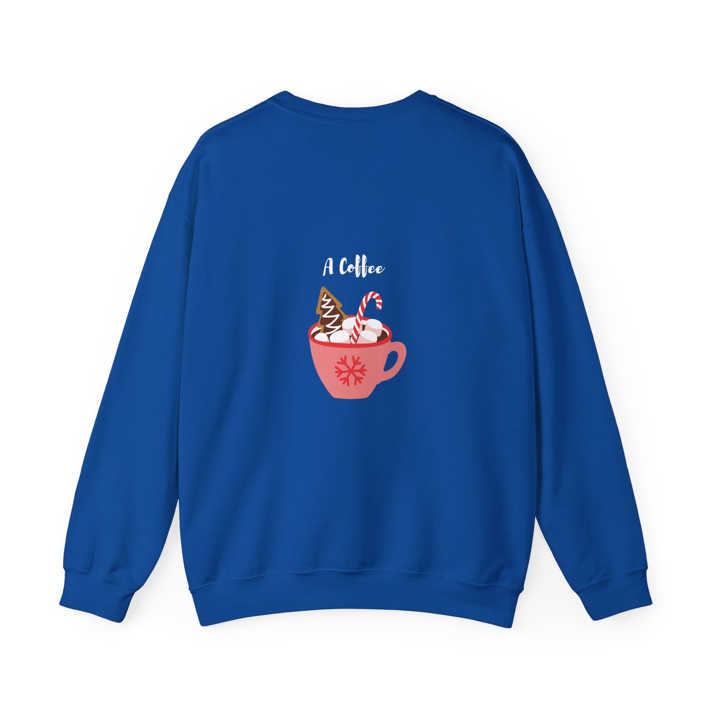 All I want for Christmas is... A Coffee: Unisex Heavy Blend™ Crewneck Sweatshirt