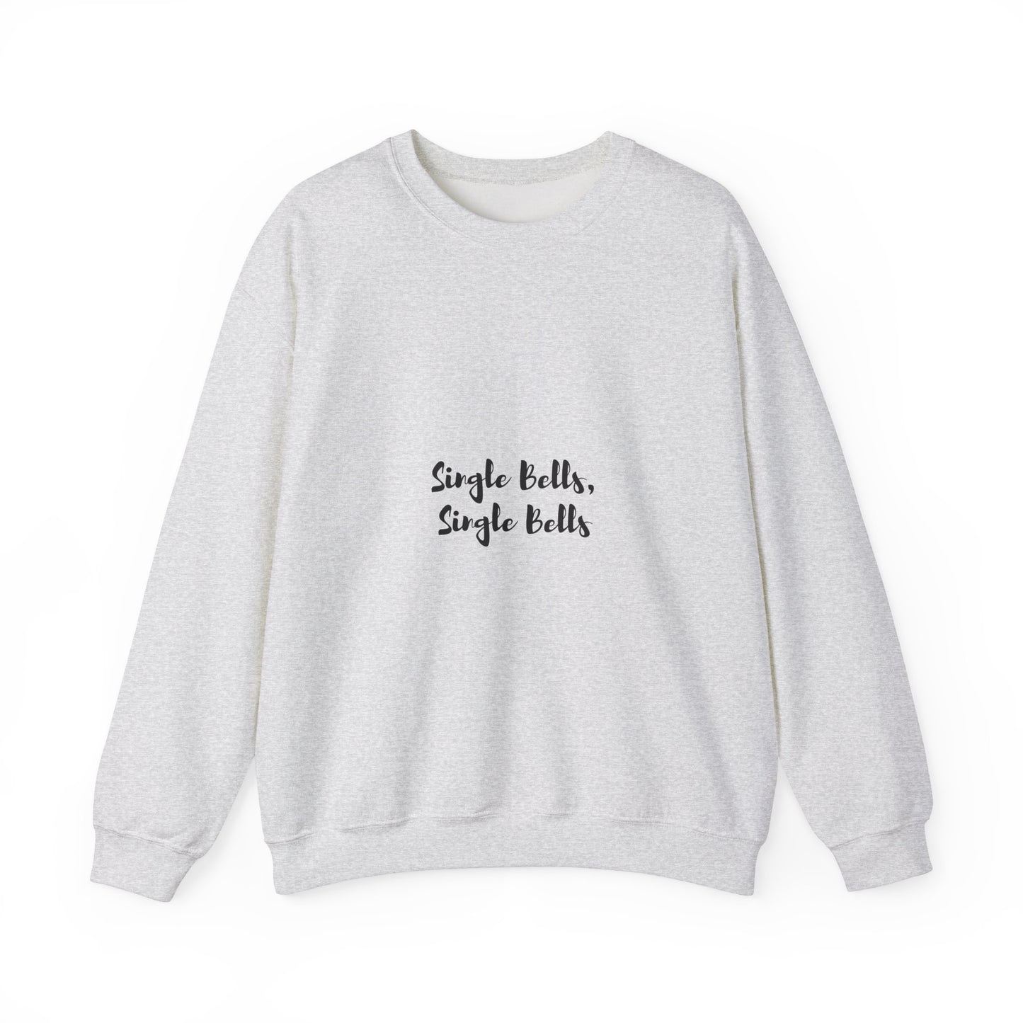 Single Bells: Unisex Heavy Blend™ Crewneck Sweatshirt