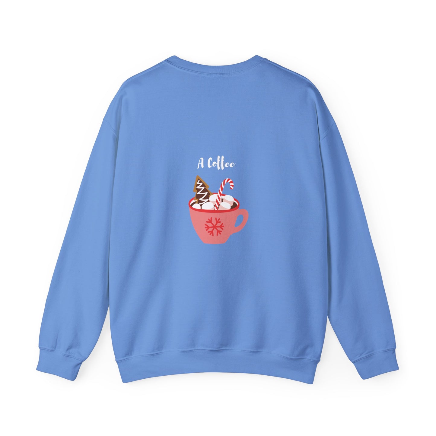 All I want for Christmas is... A Coffee: Unisex Heavy Blend™ Crewneck Sweatshirt